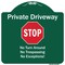 Signmission Private Driveway No Turn Around Or Trespassing No Exceptions W/ Stop Alum Sign, 18" H, GW-1818-9922 A-DES-GW-1818-9922 - alternate 1